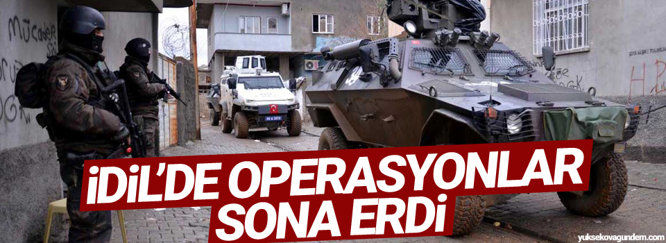 İdil'de operasyonlar sona erdi