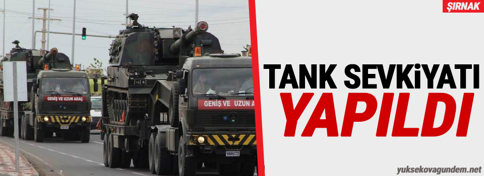 Şırnak'a tank sevkiyatı