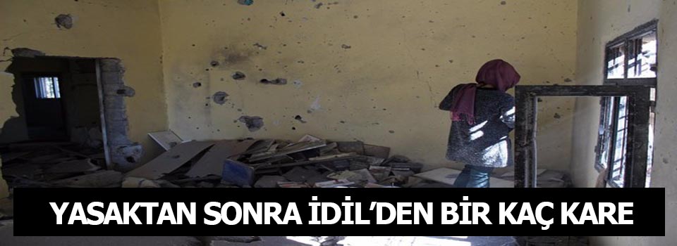 Yasaktan Sonra İdil'den Bir kaç kare