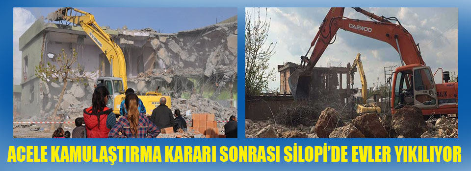 Silopi'de Evler İş Makinleri ile Yıkılıyor