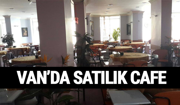 Van'da Satılık Cafe