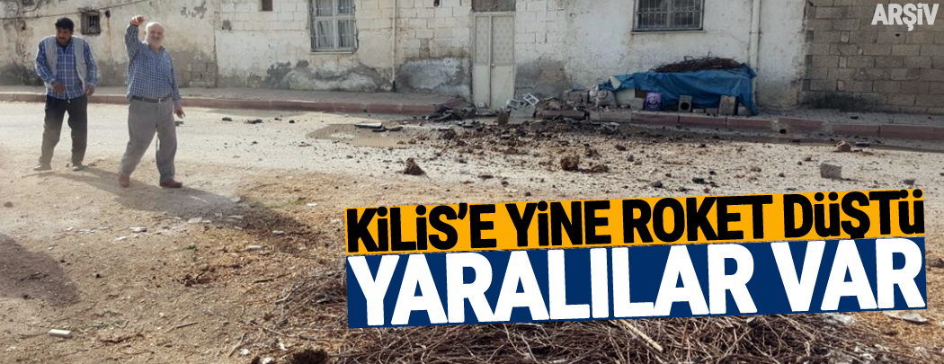 Kilis merkezine roket mermileri düştü: Yaralılar var