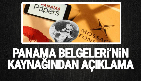 Panama Belgeleri'nin kaynağından açıklama