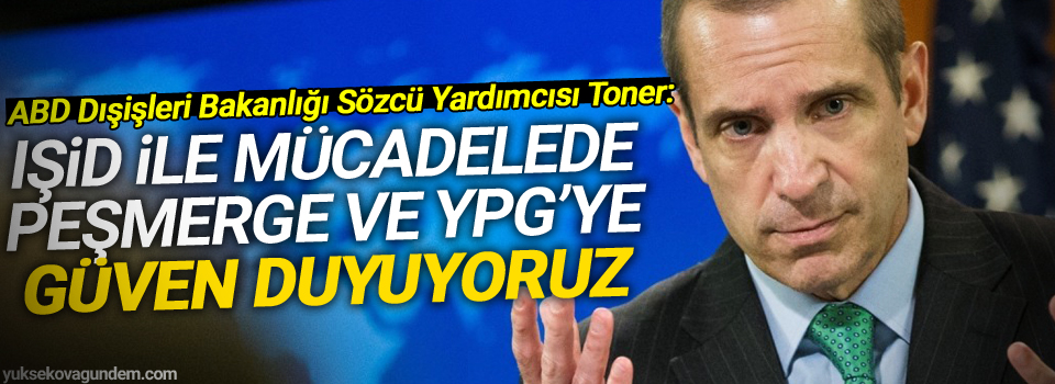 ABD: IŞİD ile mücadelede Peşmerge ve YPG’ye güven duyuyoruz