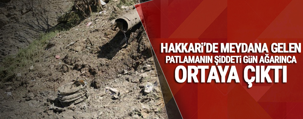 Hakkari'de Şiddetli patlama