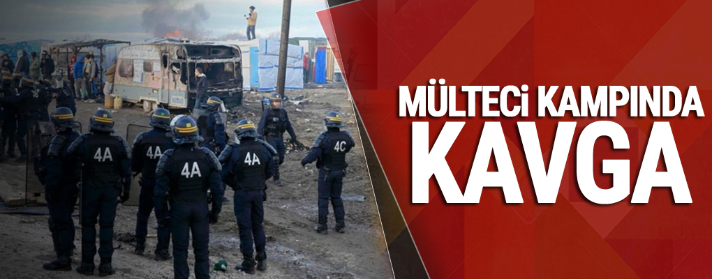 Calais'deki mülteci kampında kavga