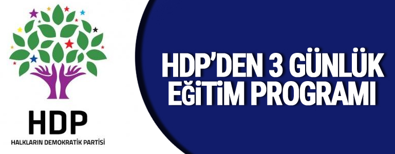 HDP'den 3 günlük eğitim programı