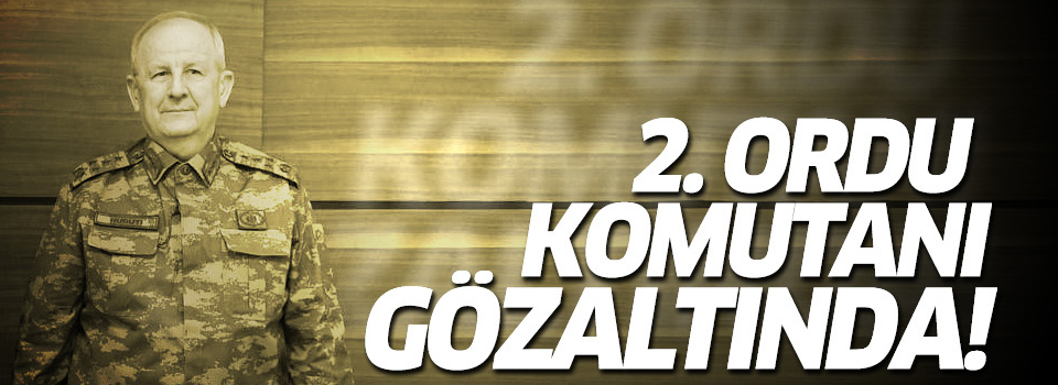 2. Ordu Komutanı Orgeneral Adem Huduti gözaltına alındı