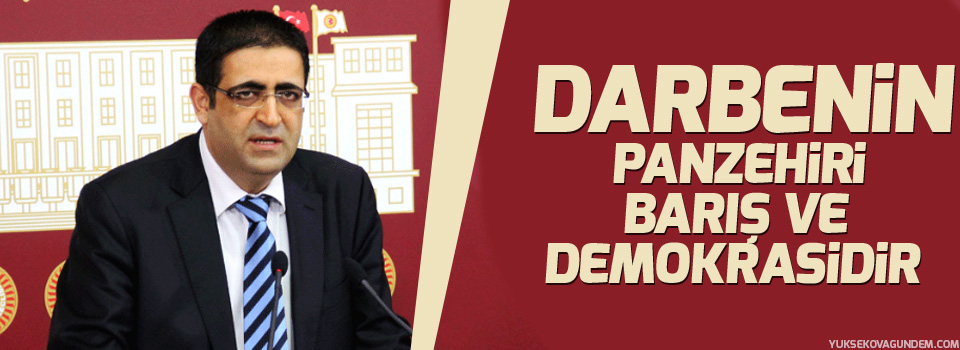 Baluken: Darbenin panzehiri barış ve demokrasidir