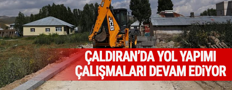 Çaldıran’da Yol Yapım ve Kilit Taşı Döşeme Çalışmaları Hız Kesmiyor !
