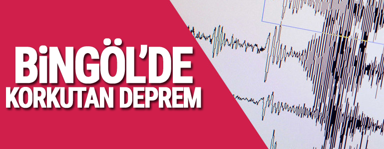 Bingöl'de korkutan deprem!