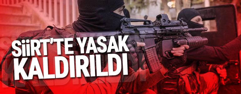 Siirt'te 'sokağa çıkma yasağı' kaldırıldı