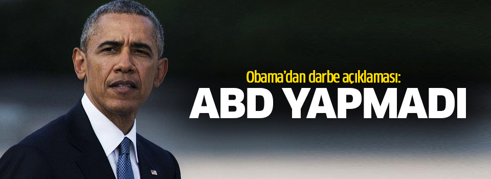 Obama: ABD’nin darbe girişimini bildiği iddiası yanlış