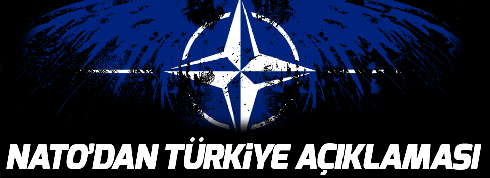 NATO: Türkiye'nin üyeliği tartışma konusu değil