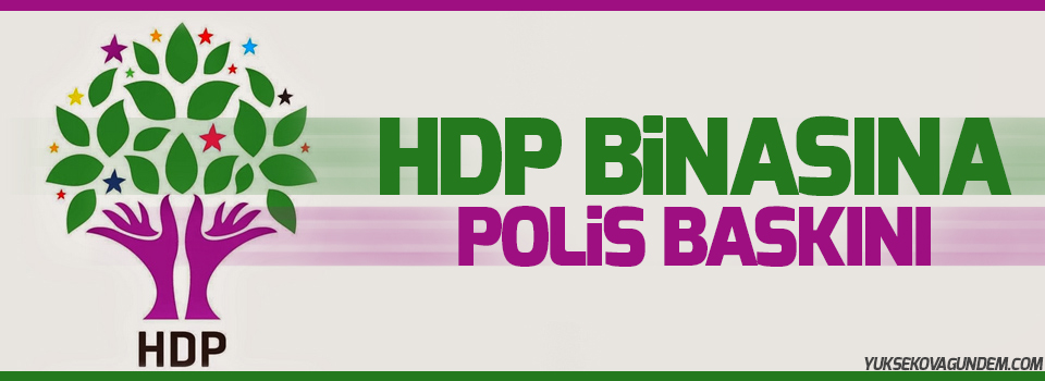 HDP İstanbul İl Örgütü binasına polis baskını