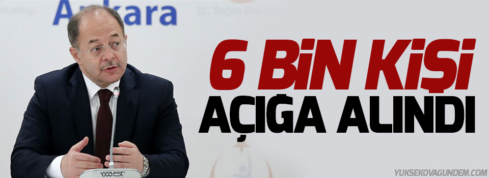 Sağlık Bakanlığı'nda 6 bin kişi açığa alındı