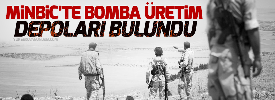 Minbic'te bomba üretim depoları bulundu