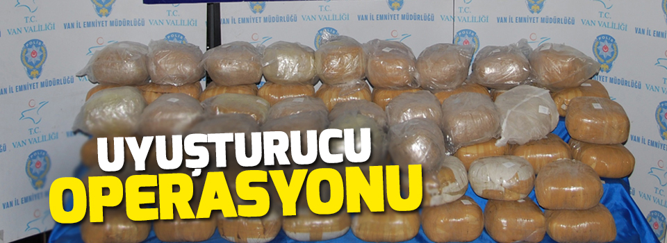 Van’da uyuşturucu operasyonu