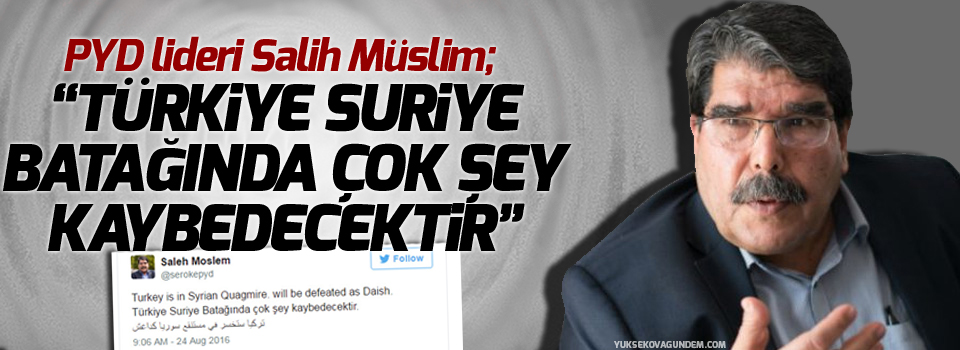 PYD’den Türkiye’nin Cerablus operasyonuna tepki