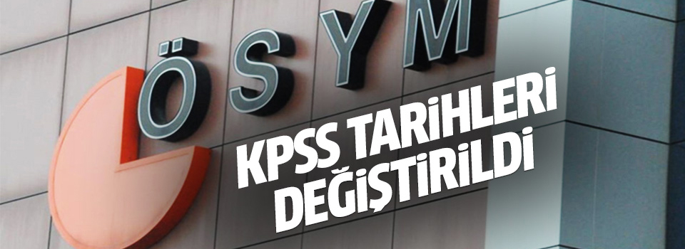 KPSS,ALES,YDS tarihleri değişti:İşte yeni sınav tarihleri