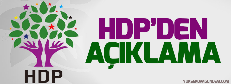 HDP: Barışı sağlamanın ilk adımı konuşmaktır