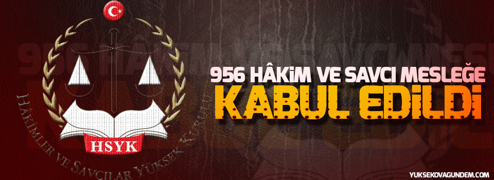 956 hâkim ve savcı mesleğe kabul edildi