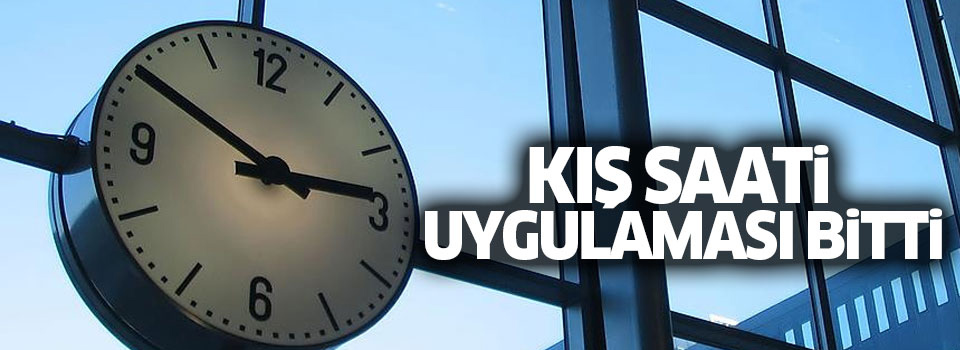 Kış saati uygulaması kaldırıldı