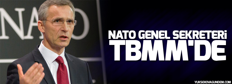 NATO Genel Sekreteri TBMM'de