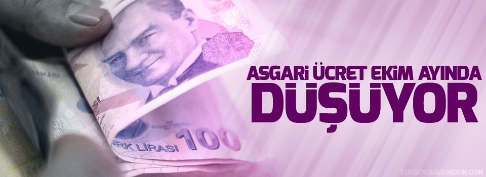 Asgari ücret ekim ayında düşüyor!