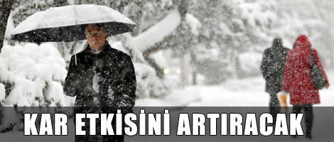 Kar etkisini artıracak