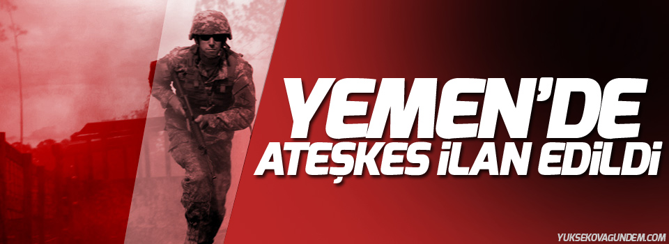 Yemen'de üç günlük ateşkes kabul edildi