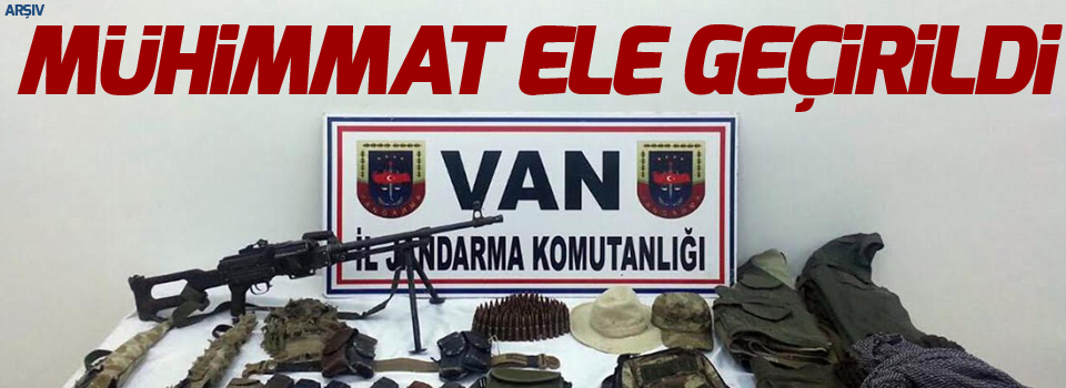 Van’da mühimmat ele geçirildi