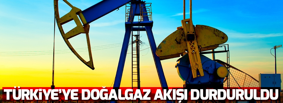 İran Türkiye'ye doğalgaz akışını kesti