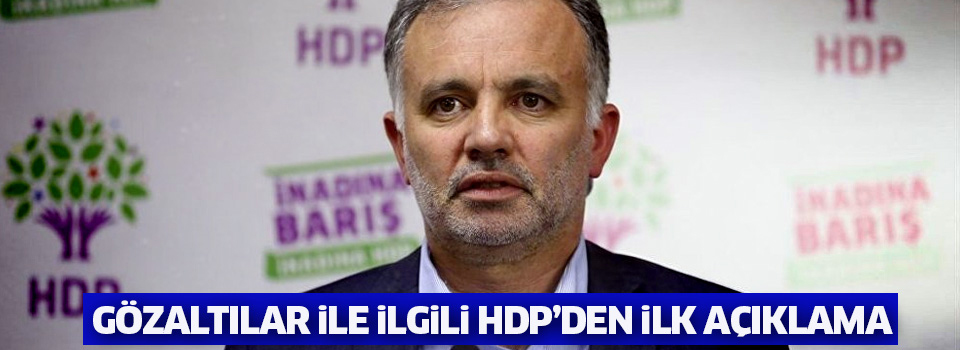 HDP'den ilk açıklama