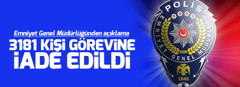 Emniyet Genel Müdürlüğünden açıklama