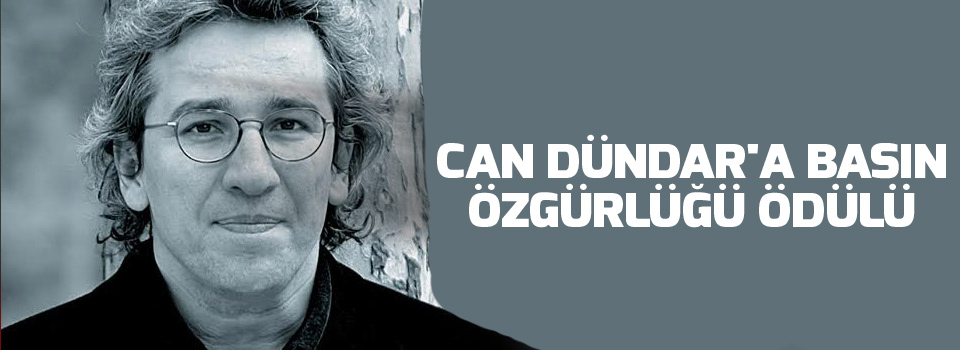 Can Dündar'a Basın Özgürlüğü Ödülü