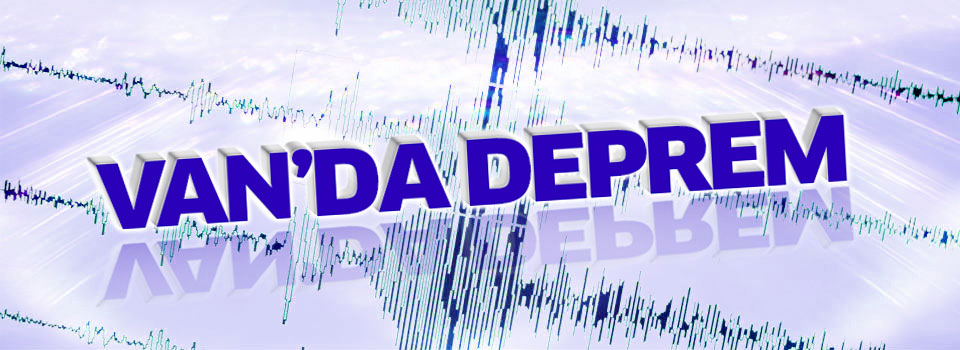 Van'da 4.8 Şiddetinde Deprem!