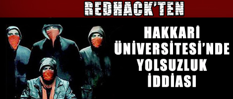 RedHackten HÜ'de yolsuzluk iddiası