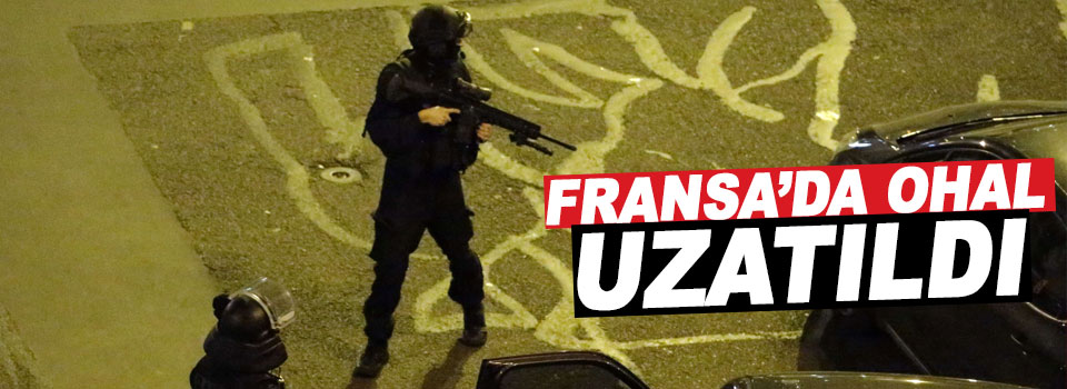 Fransa'da OHAL uzatıldı