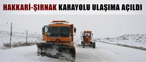 Hakkari-Şırnak karayolu ulaşıma açıldı