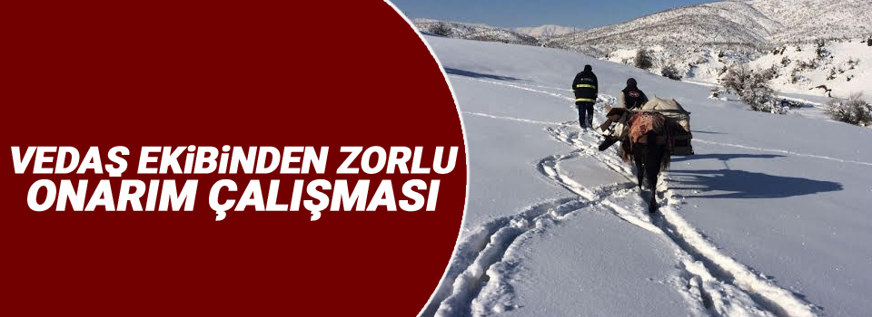 VEDAŞ ekibinden zorlu onarım çalışması