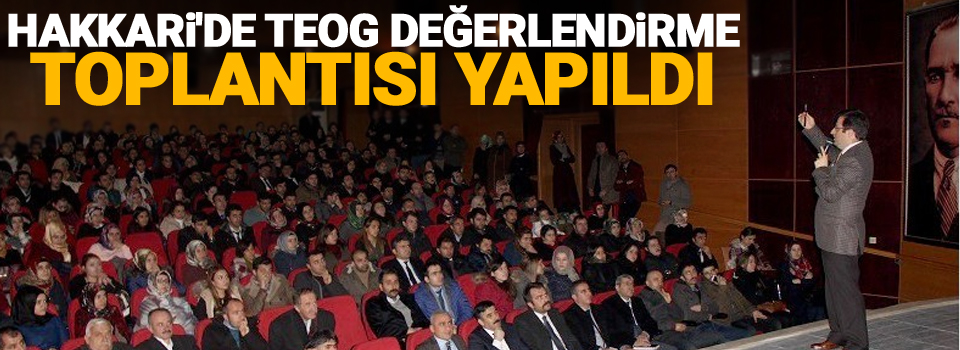 Hakkari'de TEOG değerlendirme toplantısı yapıldı