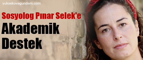 Sosyolog Pınar Selek'e akademik destek