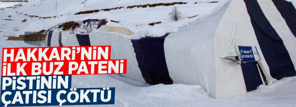 Hakkari'nin ilk buz pateni pistinin çatısı çöktü