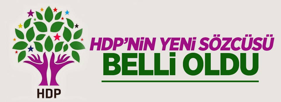 HDP'nin yeni sözcüsü belli oldu