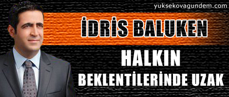 Baluken: Halkın beklentilerinde uzak