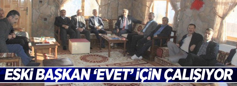 Eski başkan ‘evet’ için çalışıyor