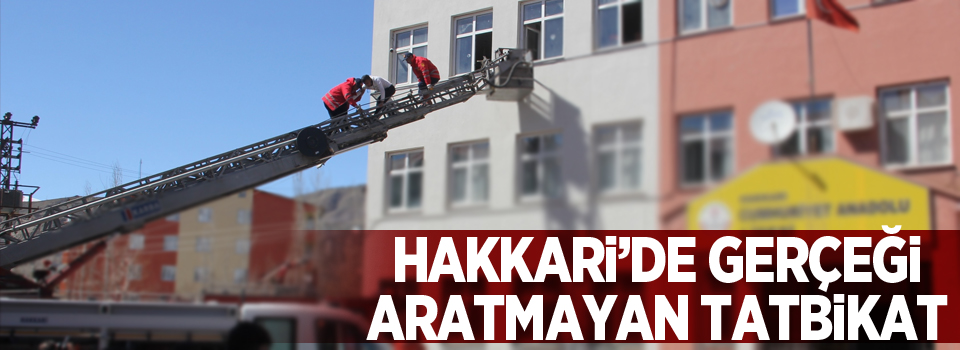 Hakkari’de gerçeği aratmayan tatbikat