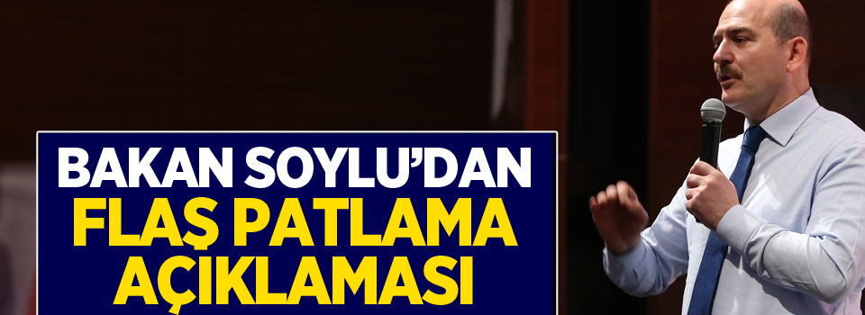 Süleyman Soylu'dan Diyarbakır'daki patlamaya ilişkin açıklama