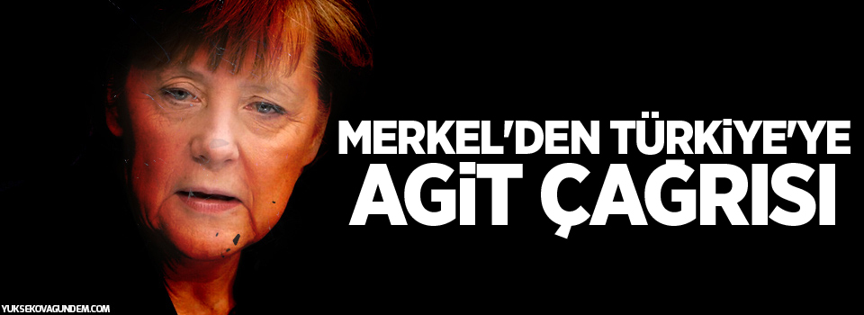 Merkel'den Türkiye'ye AGİT çağrısı